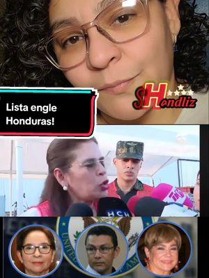 Respuesta a @gonzalez1000u Lista engle Honduras #listaenglehonduras #injerensistas #noticiastiktok #xiomarasicumple #dondeestaelpisto #lamitadparaelcomandante #hastalosqueques 