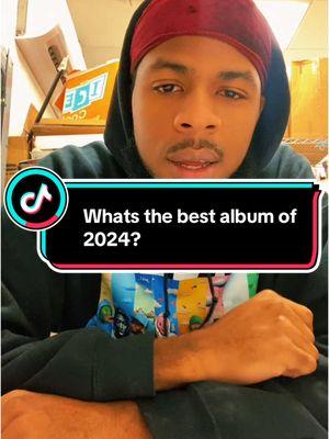 What y’all think is the best album of 2024? #music #albumoftheyear #foryou #foryoupage #kendricklamar #tylerthecreator #jcole #doechii #schoolboyq #absoul #freddiegibbs #laila #smino #fyp #hiphop #rnb #commentsection #commentbelow 