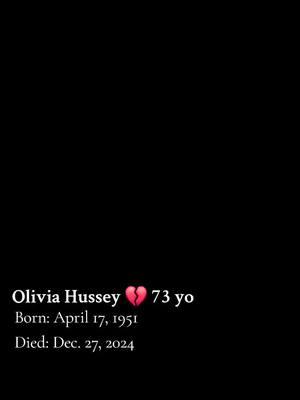 #morph #oliviahussey #rip #qdep #fyp #tribute #homage #actress #british 