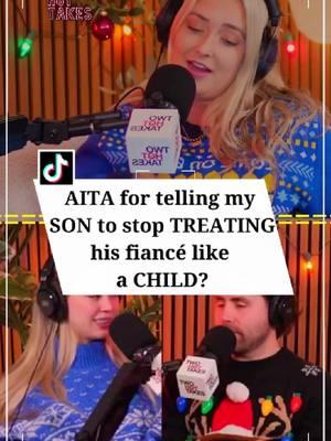 AITA for telling my SON to stop TREATING his fiancé like a CHILD? #reddit_tiktok #redditstorytime #askreddit #redditmeme #redditstories #redditreadings #aita #reddit #twohottakes #podcast #storytelling