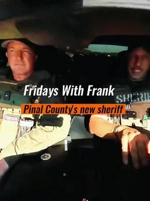 Fridays With Frank: Pinal County's new sheriff #pinalcountysheriff #pinal #fpy #viralvideo #viraltiktok #frank #franksloup #police #squad #sheriff #foryoupage #foryou #viral #viral_video #cops #copsusa #usa #pinalcounty #fpyシ #deputy 