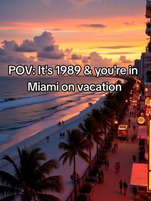 POV: It's 1989 & you're in Miami on Vacation🌴☀️ #pov #1989 #southbeach #miami #vacationmode  #BlastFromThePast #MemoryLane #RetroCulture #80sIcon #TimeTravel80s #ThrowbackTunes #RetroParty #NeonDreams #RetroLove #VintageMemories #PopCulture80s #RetroThrowback #nostalgia #80s #80sthrowback #80sthrowback #80s #80saesthetic #80sdecor #vaporwave #retroaesthetic #citypop #80smusic #synthesizer #80ssynth #the80s #1980s #vintageaesthetic #aesthetic #neonnoir #cozy #80smovies #synthwave #80snostalgia #retro 