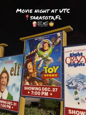 Movie night at UTC  #toystory #woody #buzzlightyear #movie #movienight #utc #sarasota #florida #holidaysatutc #holidayseason #popcorn 