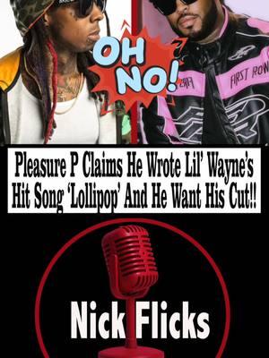 Pleasure P Claims He Wrote Lil’ Wayne’s Hit Song ‘Lollipop’ And He Want His Cut! _________________________ Pleasure P has made a shocking claim about one of Lil Wayne's successful songs. The "Did You Wrong" singer revealed that he was never paid or credited for writing the "A Milli" rapper's hit titled "Lollipop". Pleasure P, whose real name is Marcus Ramone Cooper Sr., said, "[I] wrote that. Rex Amar, Taz, Wayne, Mac Maine, I need my f***ing plaque for this song bro. Jim Johnson. Y'all can do something about this s**t but nobody care about me no more." "I'm 40 now. Just give me what I deserve bro. I wrote this," Pleasure P further stressed. In another footage, he pointed out, "I'm a part of his biggest record. 1.3 million the first week. And I haven't been able to celebrate that." #entertainment #music #performance #rapper #pleasurep #song #lollipop #lilwayne  #news #fyp #foryou #foryoupage #foryourpage #explorepage 