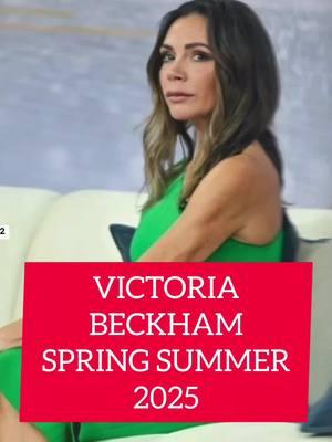 Victoria Beckham New Colection Spring Summer 2025. #victoriabeckham #davidbeckham #fashion #springsummer2025 #fashiontrends 