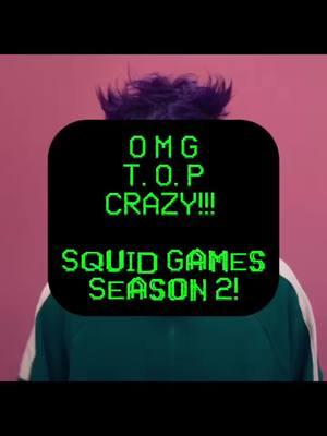 Who else watched Squid Game Season 2?  T. O. P's character is crazy!  He did good! #ttt #tttop #top최승현 #최승현 #squidgame #thanos #bigbang #top #fyp @Squid Game Netflix 