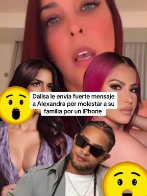 Dalissa le envía fuerte mensaje a Alexandra MVP por molestar a su familia por un iPhone #fyp #parati #republicadominicana #noticiasrd #alexandramvp #dalissaalegria #mozartlapara 