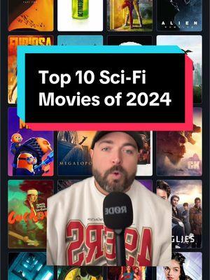 Top 10 Science Fiction Movies of 2024 — what was your favorite sci-fi movie of 2024? 🍿🎬🤖#movierecommendations #newmovkes #movierankings #scifimovie #dune2 #furiosa #alienromulus #greenscreen 