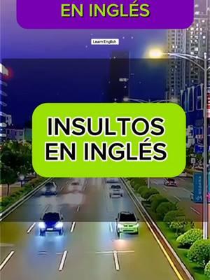 Learn English. Malas palabras en inglés. Insultos en inglés #ingles #español #englishspanish #english #spanish #inglesparaprincipiantes #inglesdesdecero #inglesbasico #inglesfacil #aprenderingles #inglesdesdecasa #clasesdeinglesgratis #cursodeinglesgratis #inglesfluido #inglesamericano #englishlanguage #learnenglish #foryourpage #fypシ゚viral #parati #andrilupita 