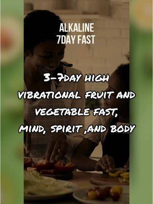 3-7day high vibrational alkaline fast let’s reset our mind, body and spirits 2025 the year of our ancestors #ancestorschallenge #2025  #2025fast #fasting #spiritualfasting #spiritualtiktok 