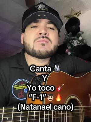 F-1👨🏻🔥 @Natanael Cano #tik #tok #paratii #foryoupage #musica #karaoke #duet #duos #corridos #cantaconmigo 