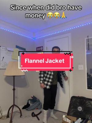 Bros thinks the flannel jacket is drip 😭 #tiktokshopmademebuyit #tiktokmarketplace #TikTokShop #flannel #flannelseason #flanneljacket 