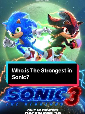 Which Sonic Character after Sonic 3 is the Strongest? #shadowthehedgehog #sonicthehedgehog #sonic3 #paramount #strongest 