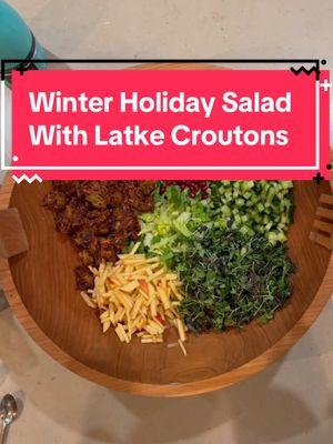 Winter Holiday Inspired Salad with Latke Croutons and creamy applesauce vinaigrette for Hanukkah #wintersalad #holidaysalad #hanukkah #latkes #yum