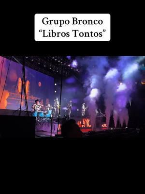 #grupobronco #librostontos #grupera #concierto2024  #concierto2025  #2025 