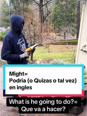 Might= Podría (o tal vez o quizás) #ingles #aprendeingles #tiktokuniversity #AprendeEnTikTok #aprendeinglesrapido 