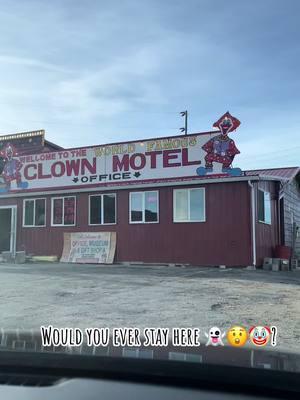 Creepy clown hotel 🤡😲👻 #creppyclown #motel #clownmotel #scaryaf #tonopahnevada 🤡👻