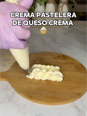 Crema pastelera de queso crema🍰🧁                                                .                                       .                                                                   .                                                       . #crema #chantilly #chantilli #cremapastelera #quesocrema #betun #whippedcream #whipped #pastel #relleno #cake #cupcake #dessert #dessertideas #viralvideo 