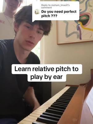 Replying to @moham_lmao0 not neccesary at all. Relative pitch is something you can learn and its supef important when learning the piano or music in general. I can make more videos on this #musictheory #music #musictok #piano #pianotok #jazz