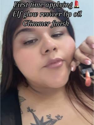 First time applying @e.l.f. Cosmetics #glowreviverlipoil  #elfreview #makeuplover #latinabeautycreators  I love how it applied nicely on my lips.  Felt really glossy once applied After having it on for a few hours i did felt the moist of the lip oil faint away. I found myself continously applying. I wish it lasted longer but for 8 dollars not too bad😊