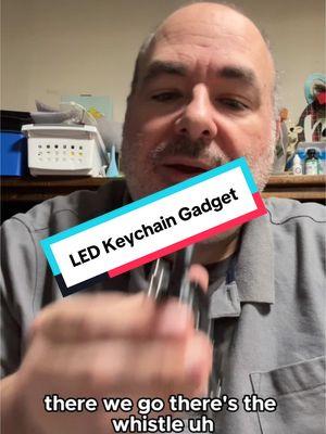 LED Keychain Gadget #TikTokShop #asseenontiktokshop #tiktokmademebuyit #fulldisclosure #freesamples #reviews #gadget 