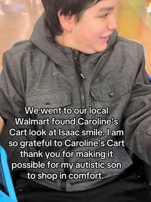 We went to our local Walmart found Caroline's Cart look at Isaac smile. I am so grateful to Caroline’s Cart thank you for making it possible for my autistic son to shop in comfort. #carolinescart #walmart #isaacjourney #nonverbal #level3 #autismacceptance #profound #supportloveautism #autistic #autismawareness #severeautism #fyp #foryou #foryoupage 