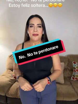 No. No te perdonaré ..#perdonar #video #humor 