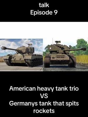 #greenscreen if Warthunder tanks could talk episode 9 American heavy tank trio vs Germanys tank that spits rockets#warthunder#warthundertiktok#sturmtiger🇩🇪#T26e5#t26e1#t34#fyp#trending#ifwarthundertankscouldtalk