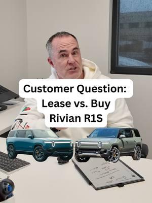 Customer has a question on if he should buy or lease a brand new Rivian! What other EV questions do you have? #carsales #EVauto #tesla #fyp #rivian