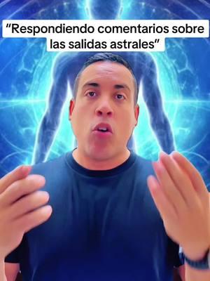 #creatorsearchinsights  “Respondiendo comentarios sobre las salidas astrales” #astral #viajeastral #astraltravel #planoespiritual #salidaastral #desdoblamientoastral #desdoblamiento #espiritualidad #espiritualidade #espiritual #energia #astralprojection #sonyvega3 #sonyvega #fyp 