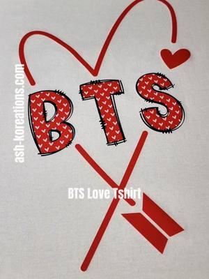 All 7 Members Available NOW❤️ #btsvalentine #btsvalentines #btstshirt #btstee #btsfanmerch #btsfanmademerch #btsxarmy #armybts #bts #bangtan #ashkoreations 