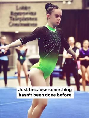 Just because something hasn’t been done doesn’t mean it can’t be done. #breakingbarriers #youcandoit #inspiredawesomelife #inspre #gymnastics #gymnast 