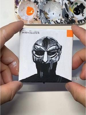 Replying to @ya boi eli “Madvillainy” by MF DOOM & Madlib Acrylic painting on 3in canvas panel  #acrylicpainting #miniaturepainting #mfdoom #madlib #madvillainy 