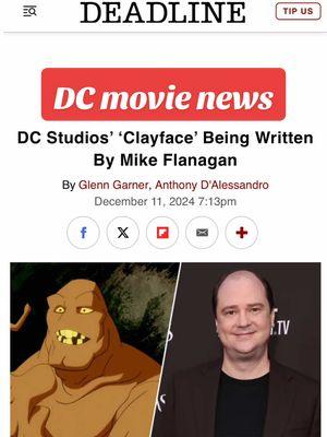 Clayface body horror film written by Mike Flanagan?!  SAY LESS👏🏽  #fyp #dcmovies #clayface #mikeflanagan #horrorfilm #movienews #tiktokpartner 