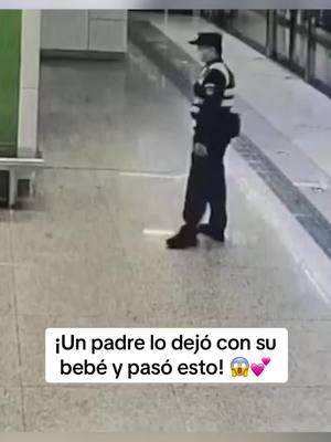 ¡Un padre lo dejó con su bebé y pasó esto! 😱💕#gestos #amor #bondad #amorpropio #ayudaalprojimo #ayuda #curiosidades #fypシ #fyp 