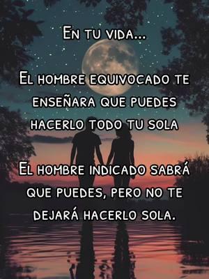 El Hombre Indicado #unpocodetodooo #frasedehoy #parati #buenasnoches #enquemeditar 