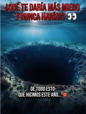 ¿Qué NUNCA harías? 👀  1-Bucear con Tiburones Blancos 🦈 2- Entrar a un Hoyo en el Océano 🕳️ 3- Entrar a un Hoyo en la Selva con Cráneos Humanos 💀 4- Atravesar el Triángulo de las Bermudas  5- Estar rodeado de Orcas cazando  LOS LEEMOS 👀 #Hoyo #bluehole #greatwhite #tiburonblanco #profundidad #talasofobia #agujero #craneo #triangulodelasbermudas #bermudatriangle #cenote #selva #noche #taamja #fyp #CapCut 