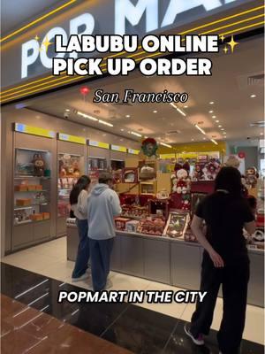 At San Francisco PopMart to pick up my online order—let’s go! 🛍️✨ #Labubu #PopMart #LabubuTheMonsters #LabubuHaveASeat #SanFrancisco #OnlinePickup #Zimomo #SkullPanda #Hirono #PopMartCollectors #BlindBoxAddict #DesignerToys #ToyUnboxing #FigureCollecting #flipwithme 