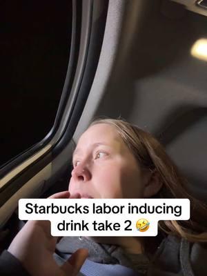 Yes I’m also doing raspberry leaf tea 🤣 #starbucks #laborinducingtea #laborinducingdrink #starbuckslabortea #inducelabor #labor #delivery #pregnancy #40weeks #40weeks1day #pregnant #starbucksdrink 