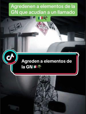 Dos elementos de la GN fueron agredidos, ya que pobladores tenían bloqueada, la carretera y los oficiales, acuidian a un llamado 🇲🇽🪖 #feliznavidad #navidaddeunsoldado #militares #militares_mexicanos #militaresdelmundo #militares_mx_ #sedena #sedena🇲🇽 #guardianacional #sedenamx🇲🇽❤️ #guardianacional🇲🇽 #gafesmexico #fiscalia #marino #infanteriademarina🇲🇽⚓ #armadademexico #armada #policia #policafederal #gn 