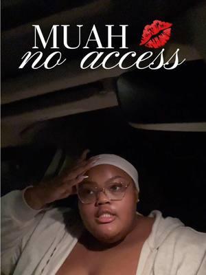 Muah, no access. Take this as your sign to change your number and prioritize YOU. #noaccess #2025 #CapCut 