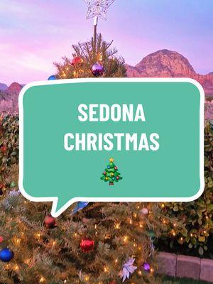 🎄 #sedona #sedonachristmas #arizonachristmas #sedonaarizona 