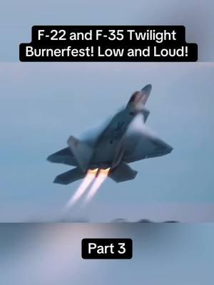 Part 3 || F-22 and F-35 Twilight Burnerfest! Low and Loud! #f22raptor #f35lightning #twilight #flyby #flyover #jets #usaf #badass #airforce #aircraft #airplane #fyp 