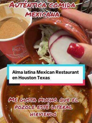 @taniahuicocheaH ALatina Mexican Restaurant en 📍Houston Texas 25222 Aldine Westfield rd sprinting tx 77373 #houstontx##houstonfood##mexicanfood##almalatina##almalatinahoustontx##houstonfun