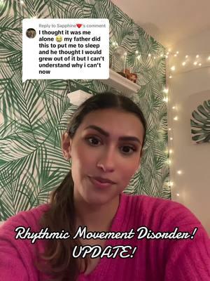 Replying to @Sapphine❤ so so so happy to be able to provide a little bit of relatability, I wish I had a platform like tik tok when I was confused about why I would do this as a child!  I am open to any questions! 🩷  #rhythmicmovementdisorder #RMD #rhythmicmovement #autism #autismawareness #adhdtiktok #audhd #adultautism 