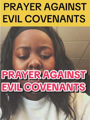 PRAYER AGAINST  EVIL COVENANTS #khwithisabelle #izabellaspeaks #Ekma #ekmaarise #prayer #fyp 