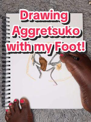 Let out all your rage and frustrations…in song!  #Aggretsuko #Retsuko #Art #fyp #footArt #feet #footartist #sketch #foryou #anime #foot #drawing #netflix #footles #doodles #artistsoftiktok #viral #VincentVanTOES 