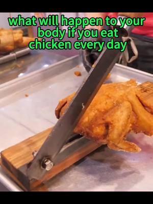 What will happen to your body if you eat chicken every day#health #healthtips #didyouknow #foryou #fyp #body #healthy 