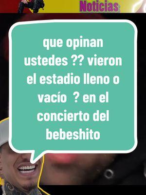 que opinan ustedes ?? vieron el estadio lleno o vacío  ? en el concierto del bebeshito #cubanosenmiami #cubanosentampa #cubanosporelmundo #cubanostiktok #fypシ゚viral #cubanos #tiktokercubano🇨🇺 #cubanosenorlando #cubanosenespaña #cubanosenlasvegas #cubanosenhouston #cubanosenusa #cubanoseneuropa #cubanosentiktok #cubanosenhialeah #cubanosenkentucky #cubanosentexas 