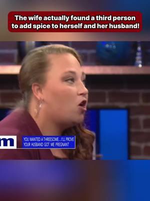 The wife actually found a third person to add spice to herself and her husband!  #youarenotthefather #Dna #tvshow #reality #Cheating#mauryshow 